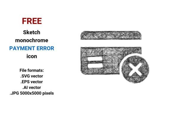 FREE Sketch Payment Error Icon Graphics